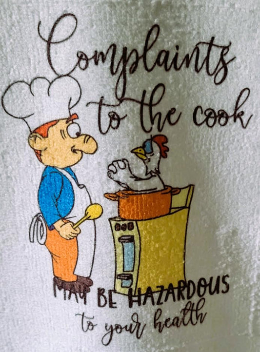 Kitchen Hand Towel. Hand Towel. Gift. Gag Gift. Funny Print. "Complaints To The Cook May Be Hazardous To Your Health"