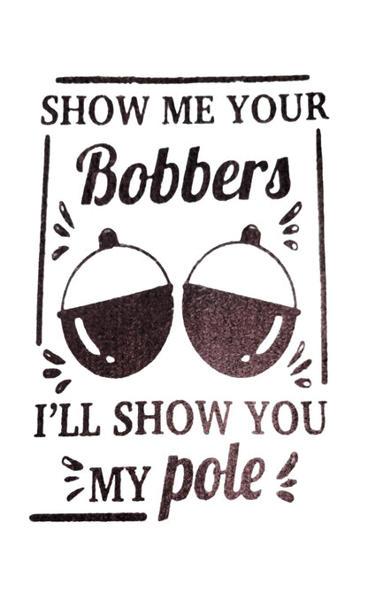 Fishing Hand Towel. Hand Towel. Show Me Your Bobbers ... I'll Show You My Pole. Fishing Gift. Gag Gift. Towel. Fish Towel.