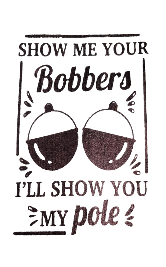 Fishing Hand Towel. Hand Towel. Show Me Your Bobbers ... I'll Show You My Pole. Fishing Gift. Gag Gift. Towel. Fish Towel.