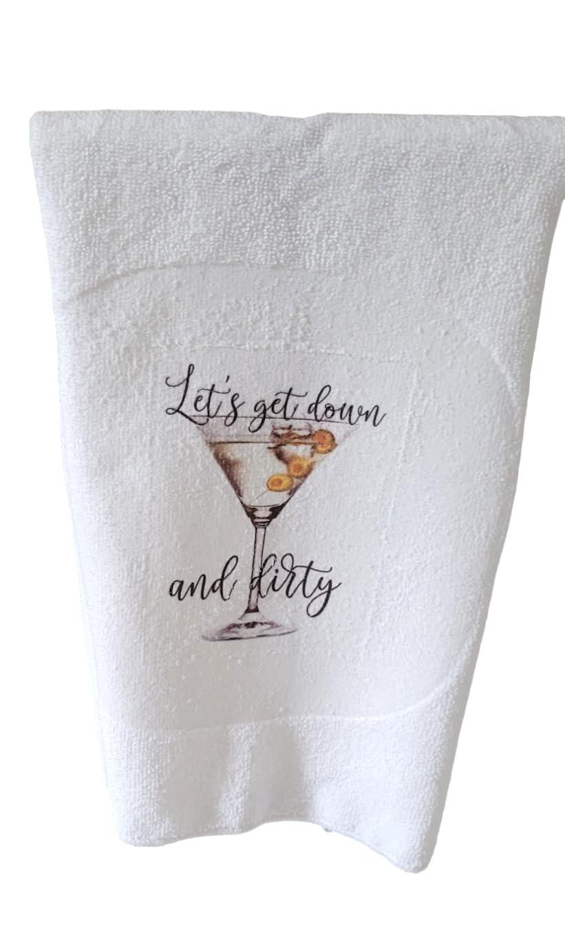 Kitchen Hand Towel. Hand Towel. Gift. Gag Gift. Funny Print. Let's Get Down and Dirty. Martini