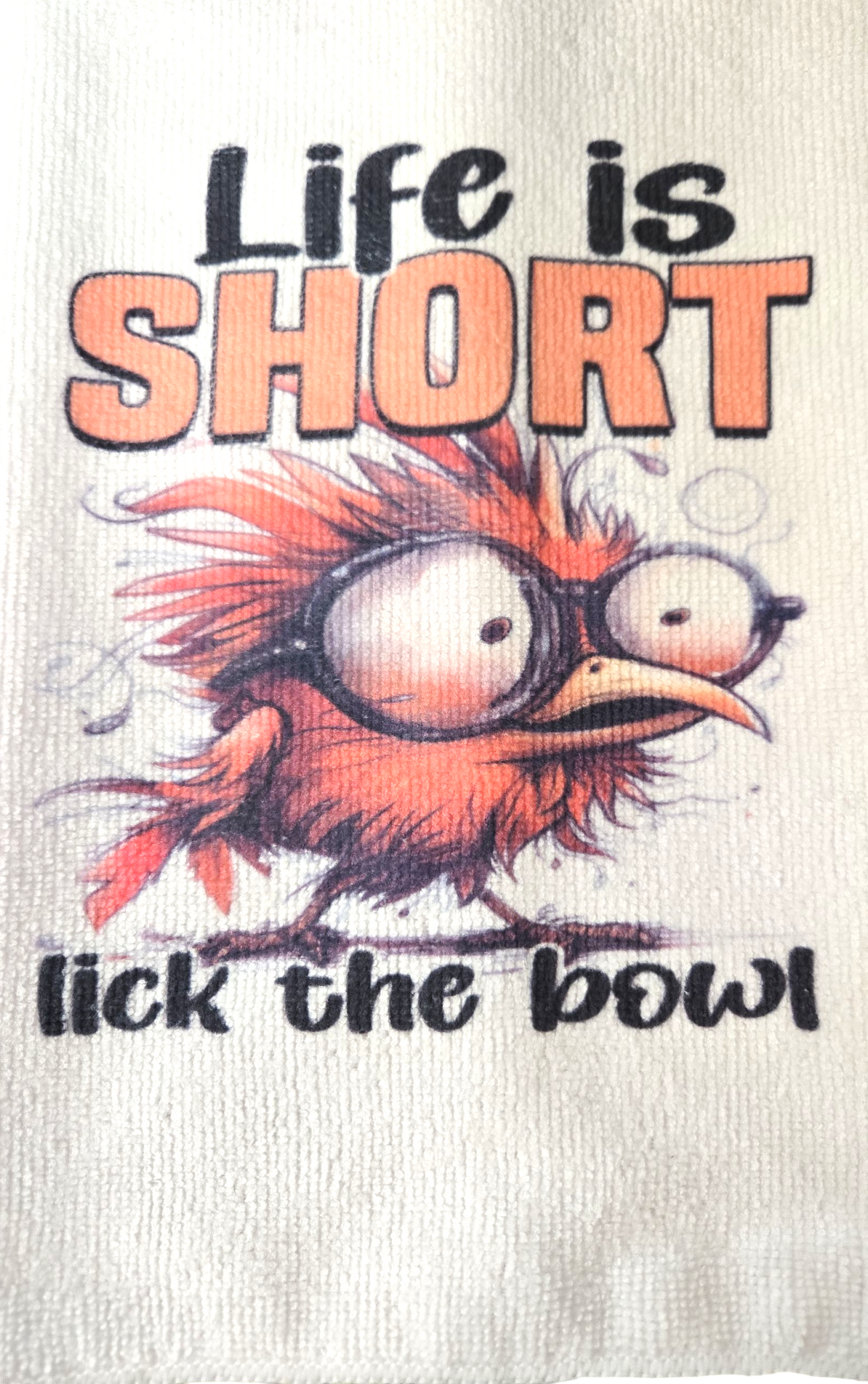 Life Is Short Lick The Bowl Kitchen Hand Towel. Hand Towel. Gift. Gag Gift