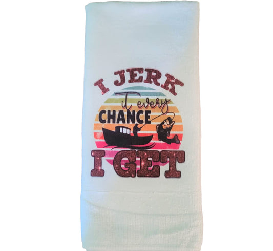 Fishing Hand Towel. Hand Towel. I Jerk It Every Chance I Get. Fishing Gift. Gag Gift. Towel. Fish Towel.