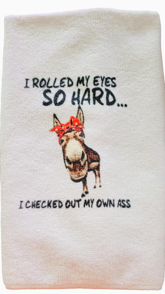 Bathroom Hand Towel. Hand Towel. Gag Gift. Rolled My Eyes So Hard. Donkey.